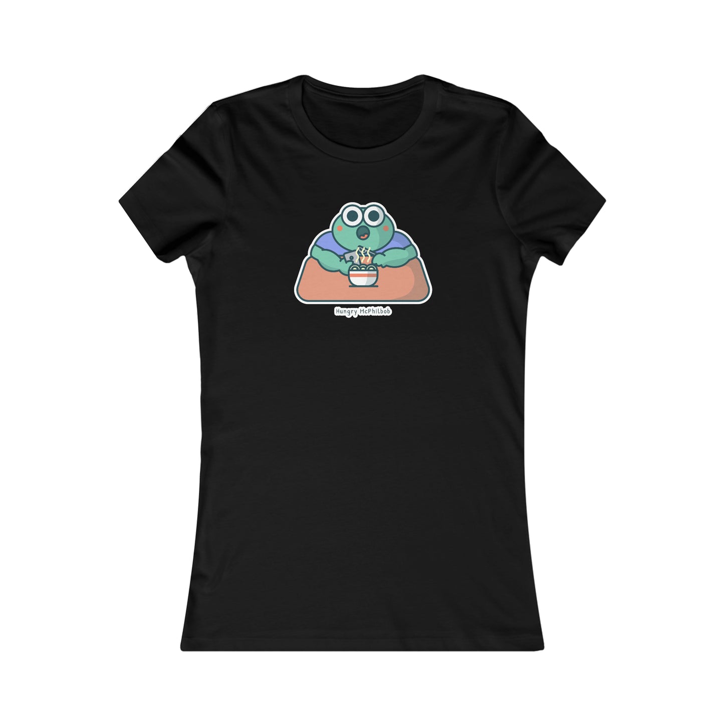 Hungry McPhilbob Women's Favorite Tee