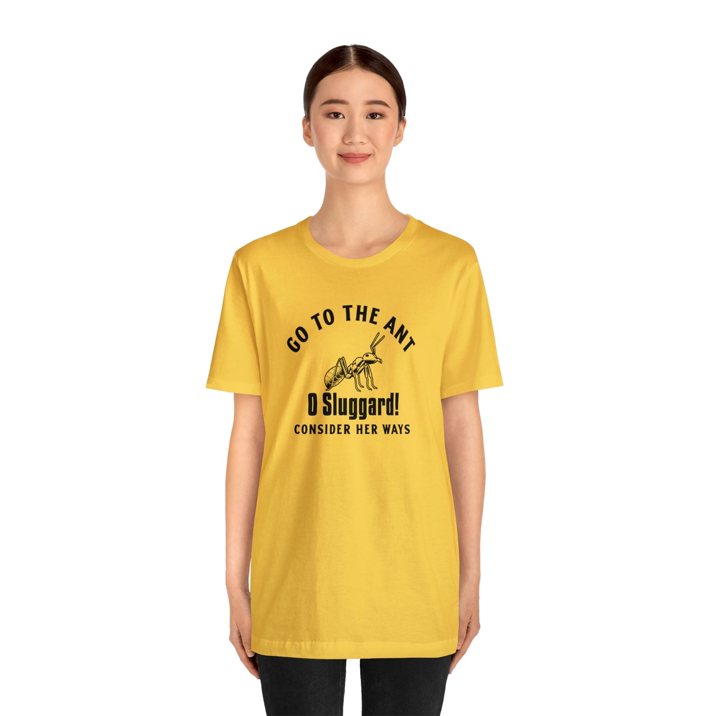 Go To The Ant Unisex Jersey Short Sleeve Tee