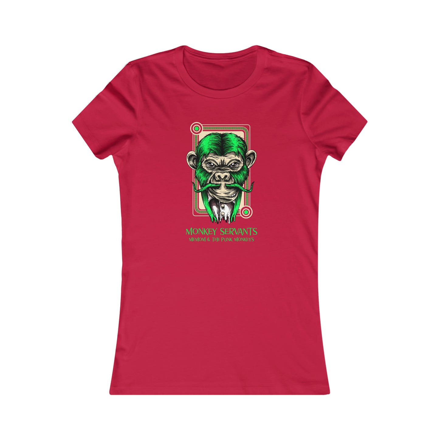 Monkey Servants Women's Favorite Tee