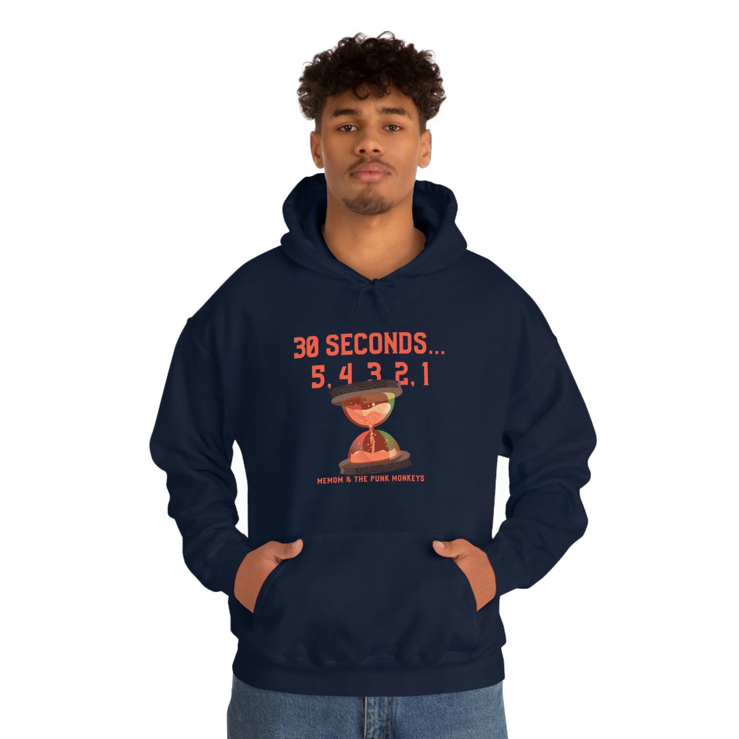 30 Seconds...5,4,3,2,1 Unisex Heavy Blend™ Hooded Sweatshirt