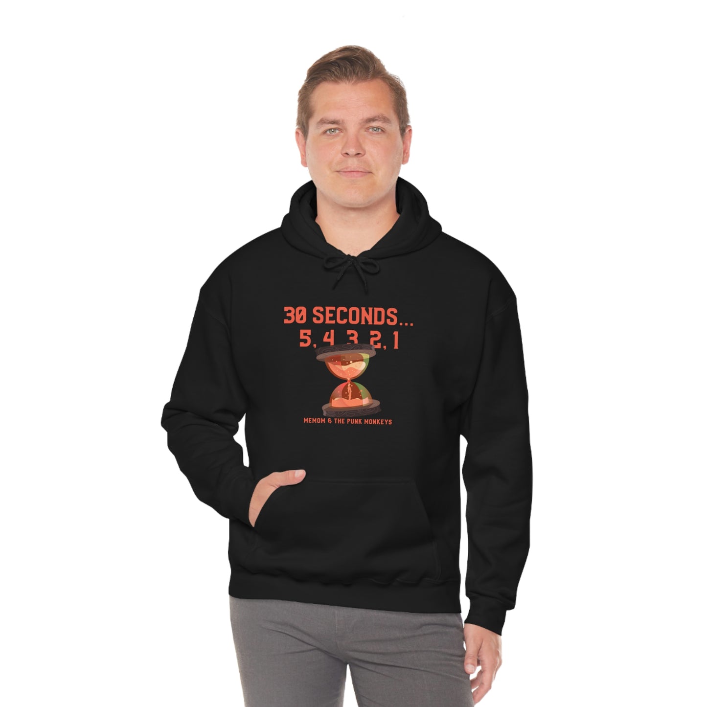 30 Seconds...5,4,3,2,1 Unisex Heavy Blend™ Hooded Sweatshirt