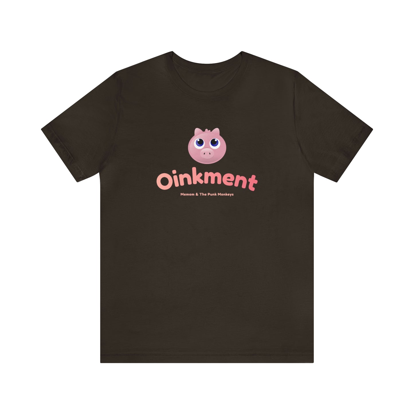 Oinkment Unisex Jersey Short Sleeve Tee