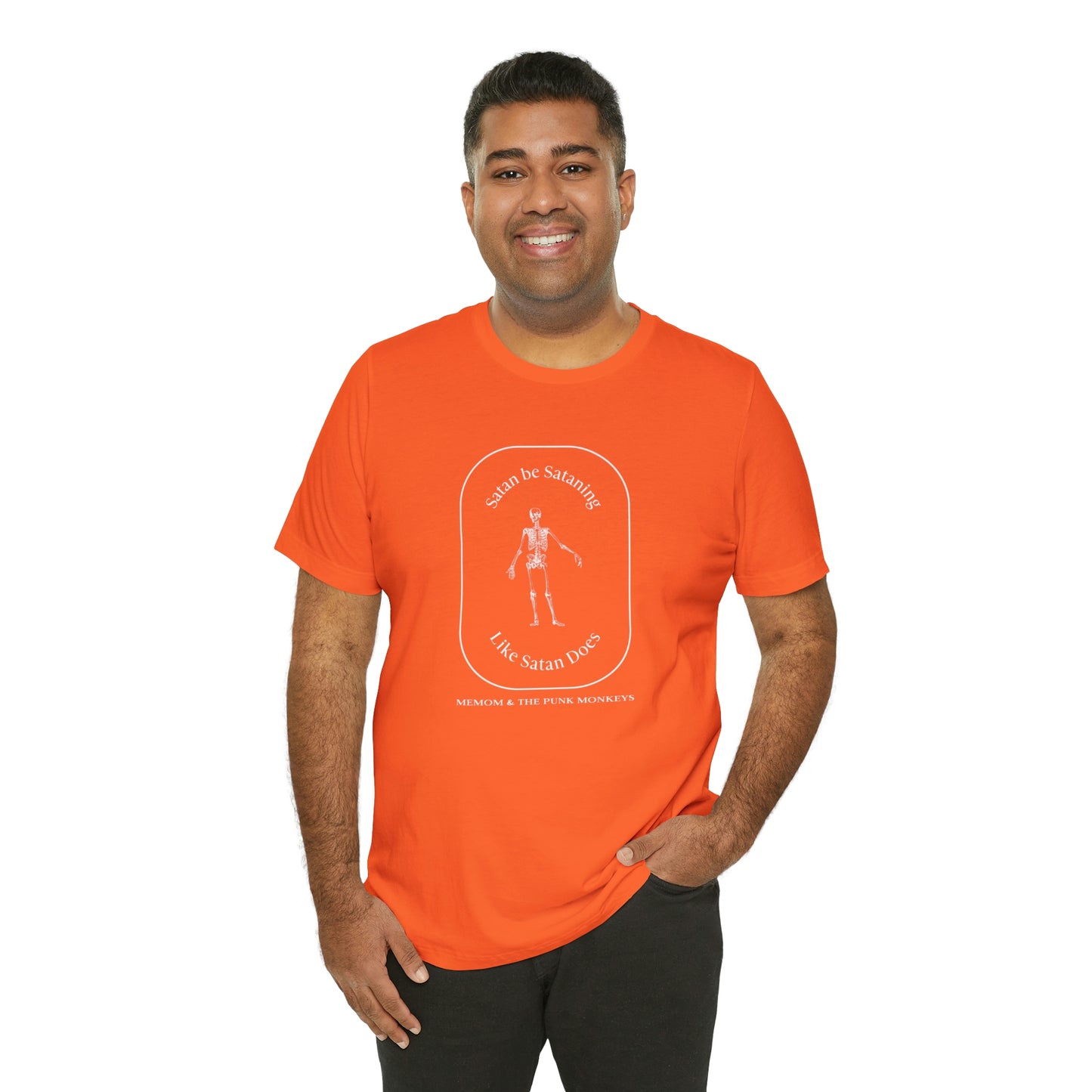 Satan Be Sataning Like Satan Does, Unisex Jersey Short Sleeve Tee