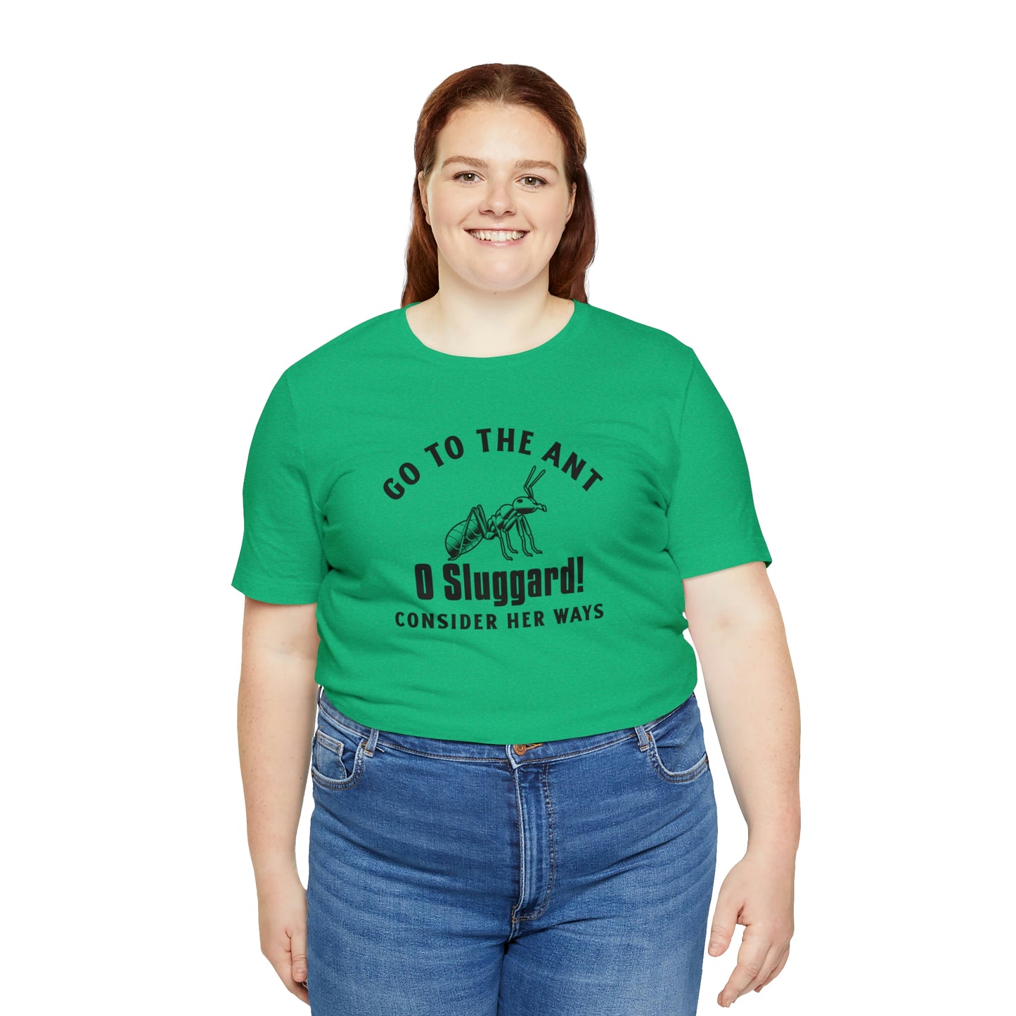 Go To The Ant Unisex Jersey Short Sleeve Tee