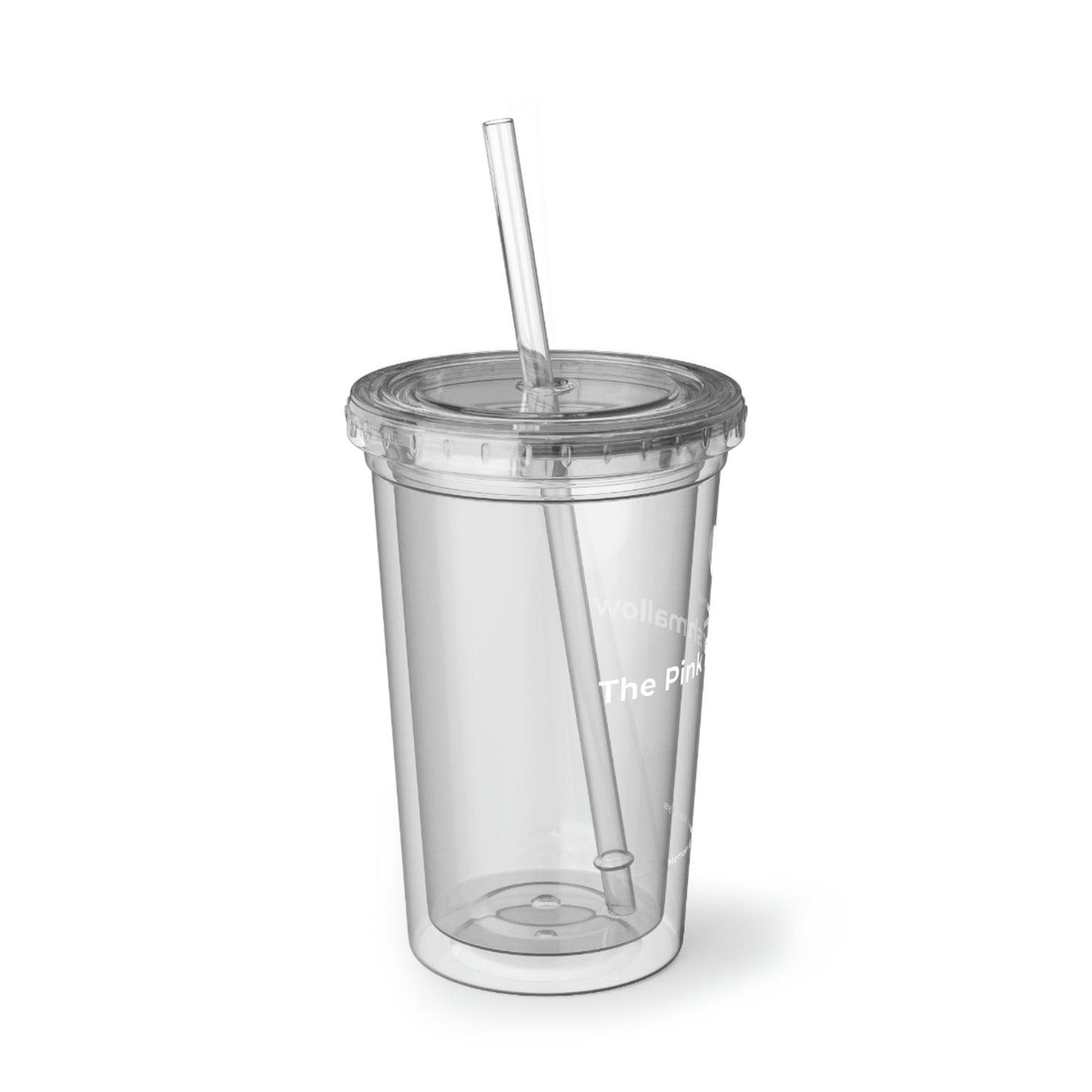 We've Reached the Pink Marshmallow Suave Acrylic Cup