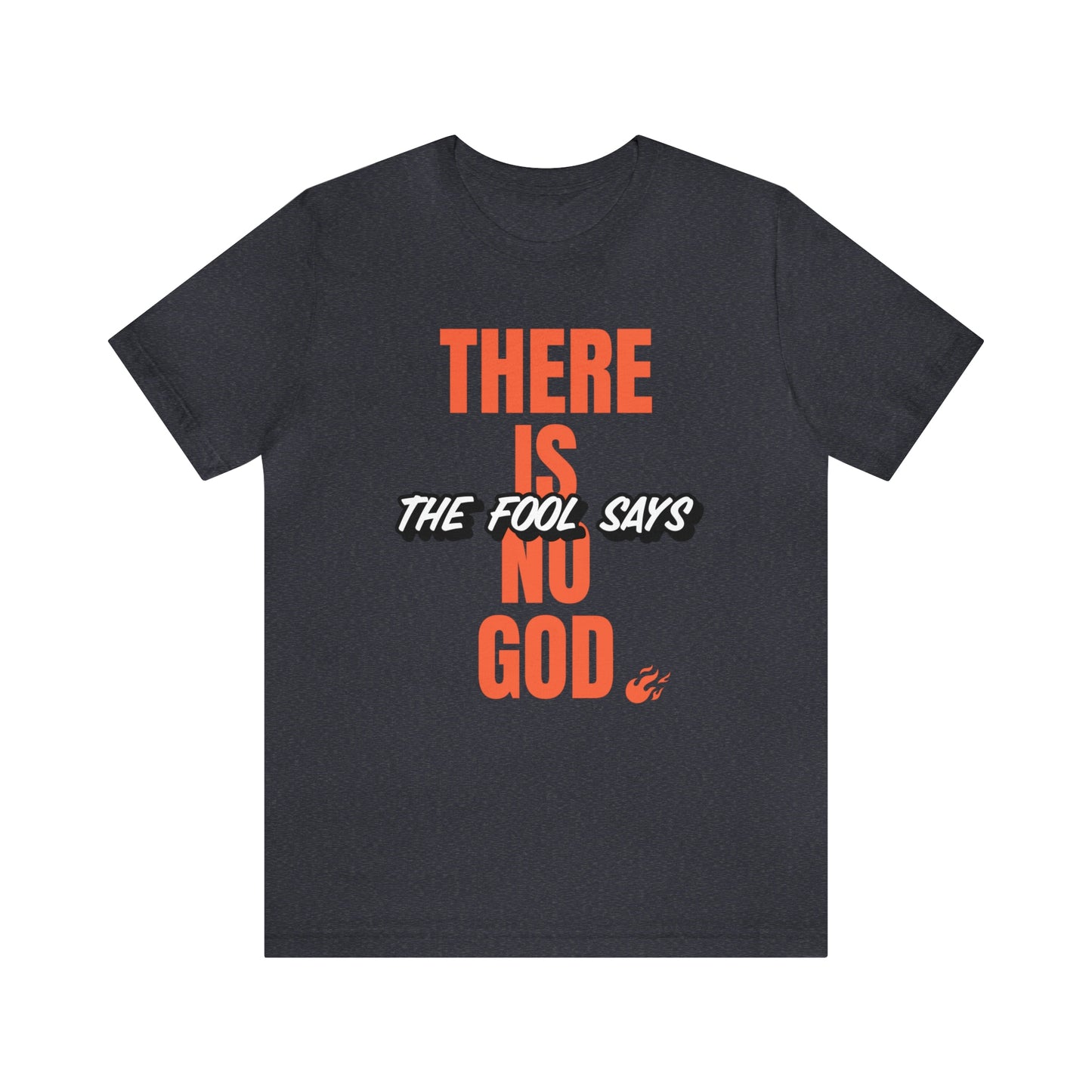 The Fool Says Unisex Jersey Short Sleeve Tee