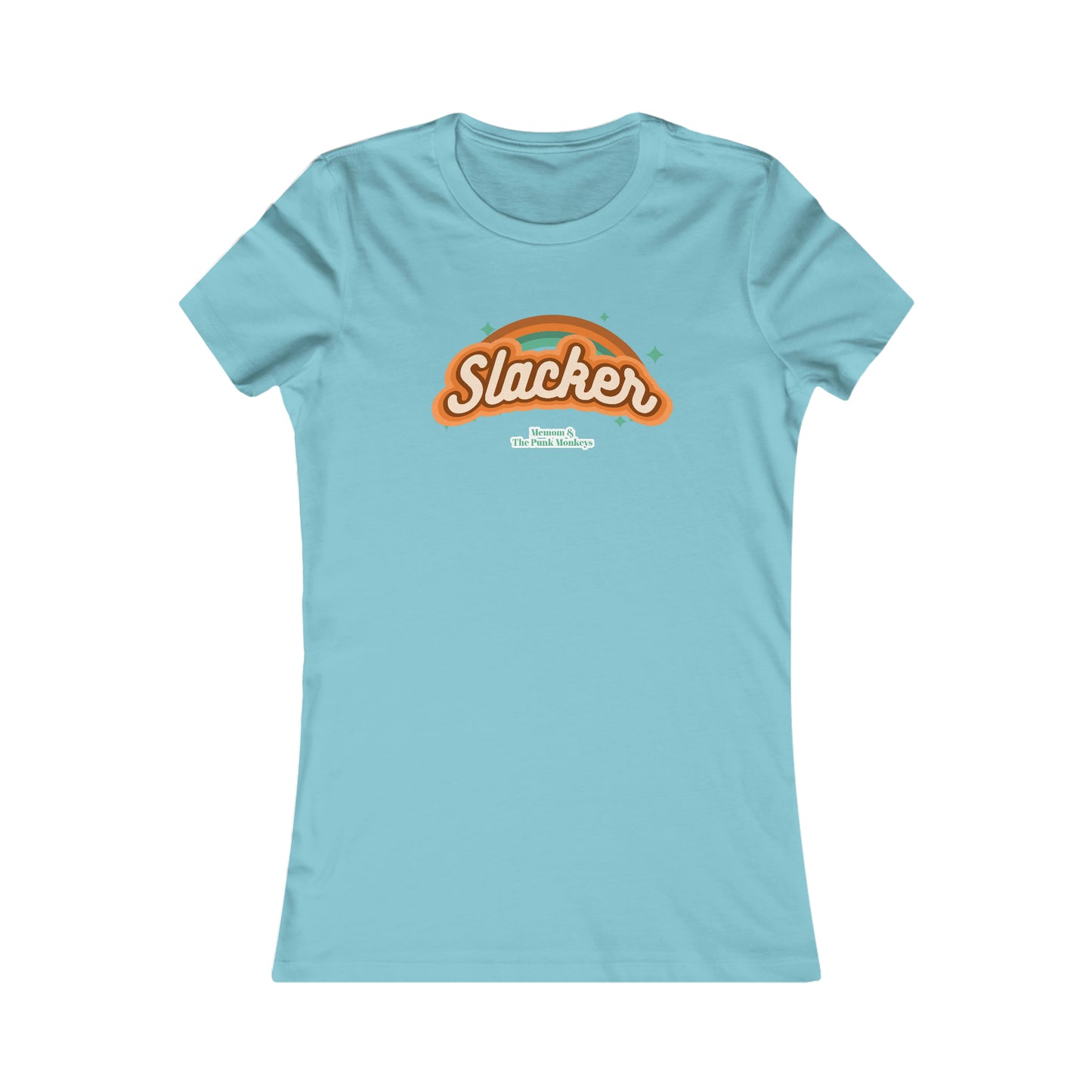 Slacker Women's Favorite Tee