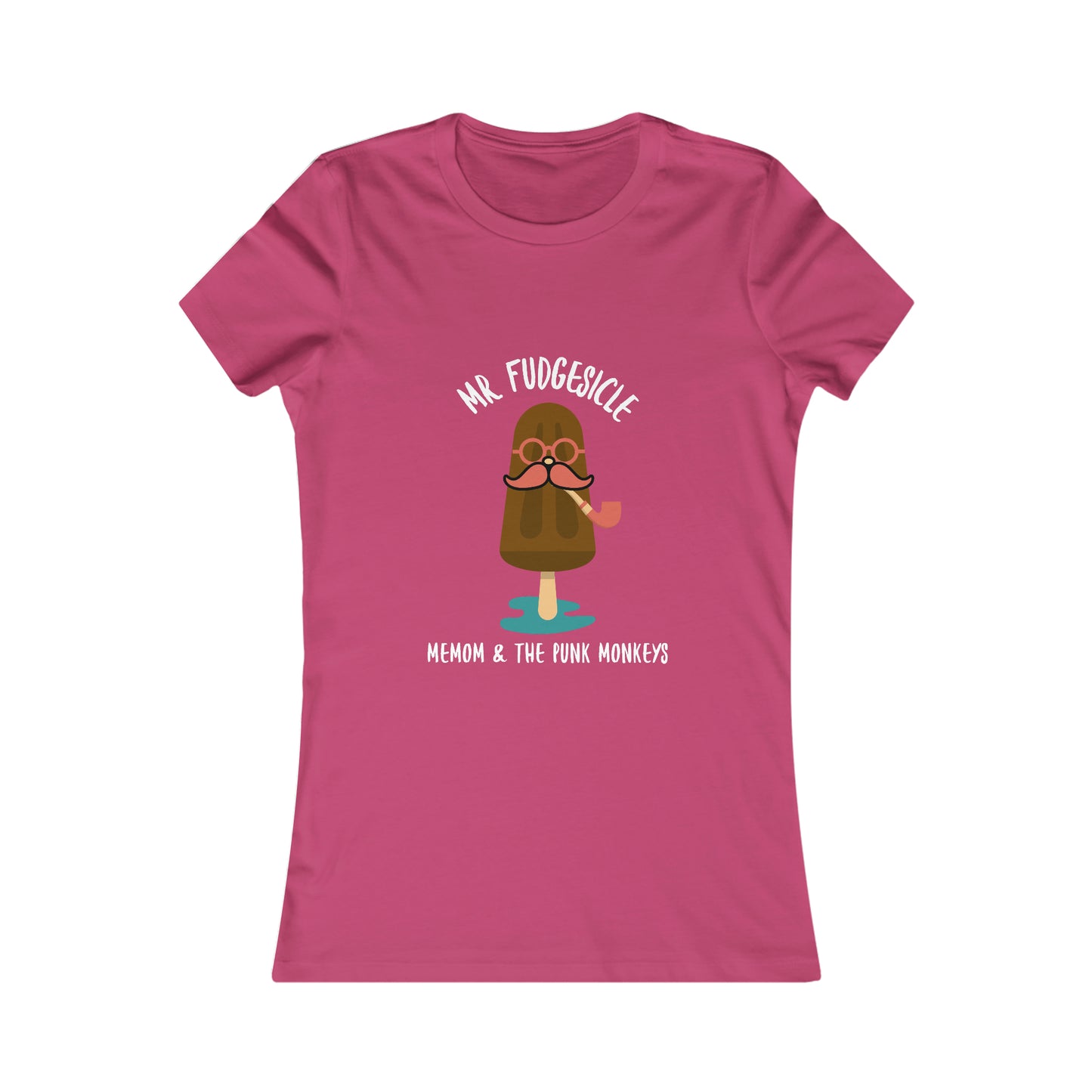 Mr. Fudgesicle Women's Favorite Tee