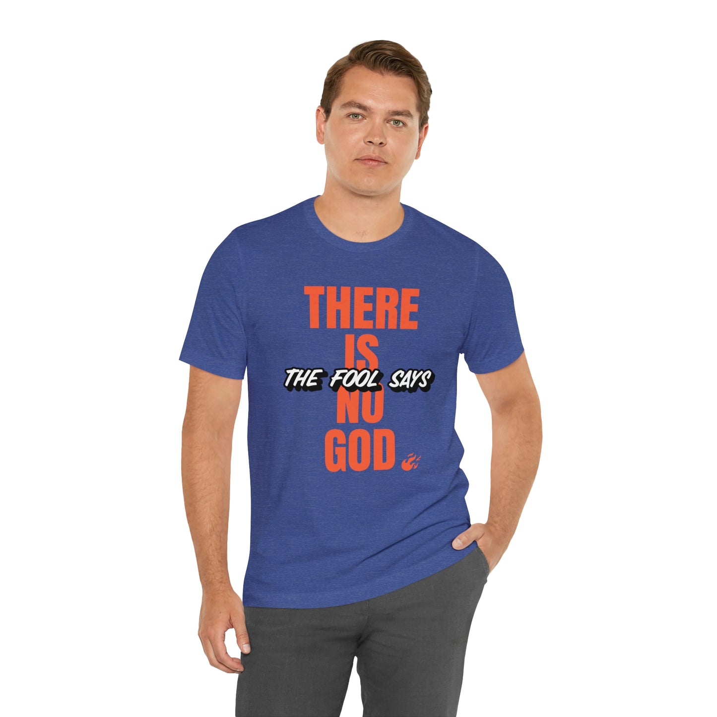 The Fool Says Unisex Jersey Short Sleeve Tee