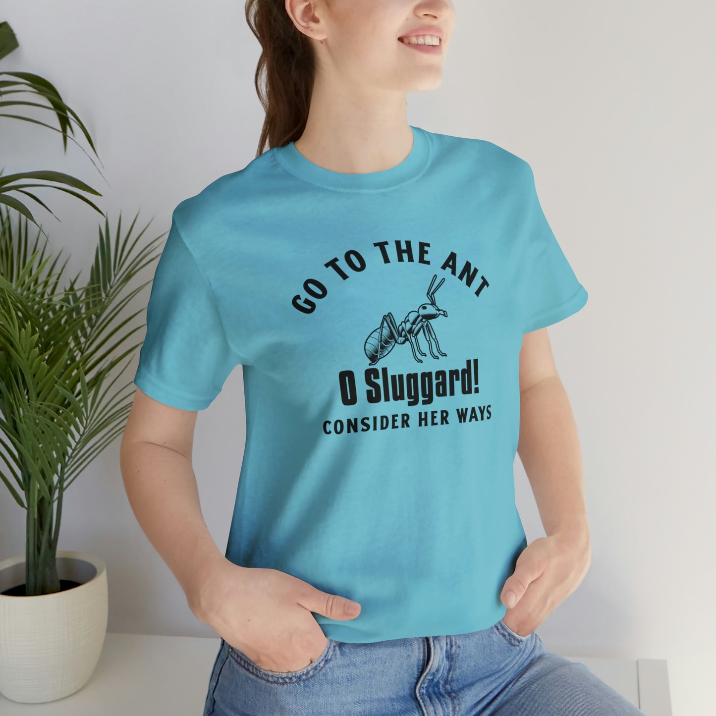 Go To The Ant Unisex Jersey Short Sleeve Tee