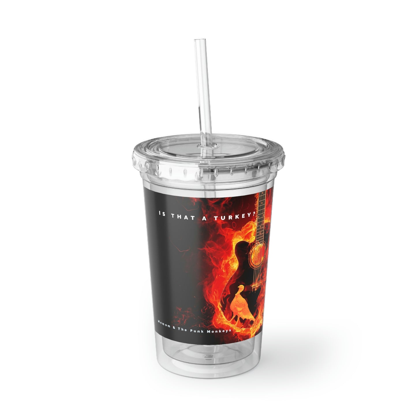 Is That A Turkey? Suave Acrylic Cup