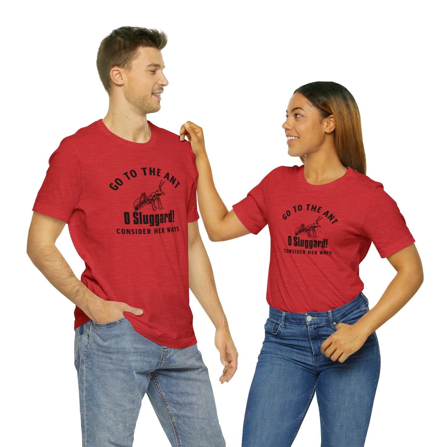 Go To The Ant Unisex Jersey Short Sleeve Tee