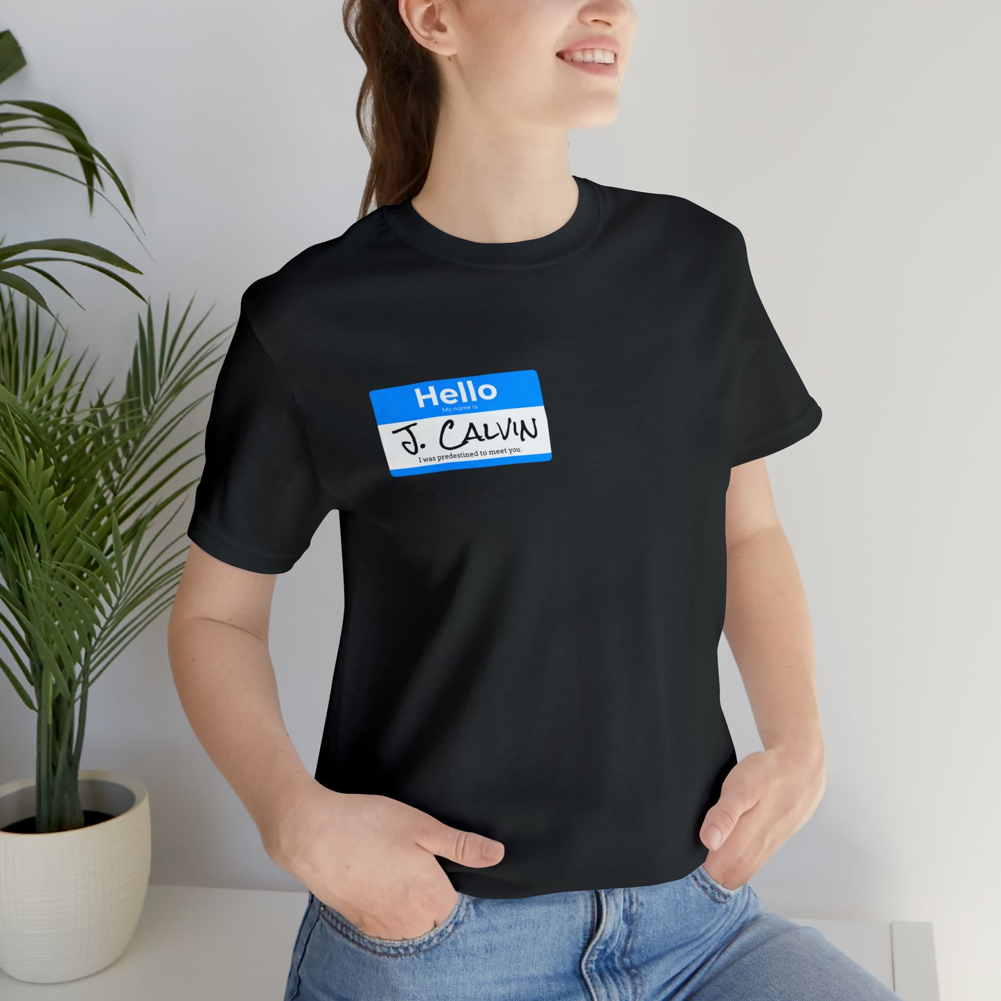 Hello My Name is John Calvin Unisex Jersey Short Sleeve Tee