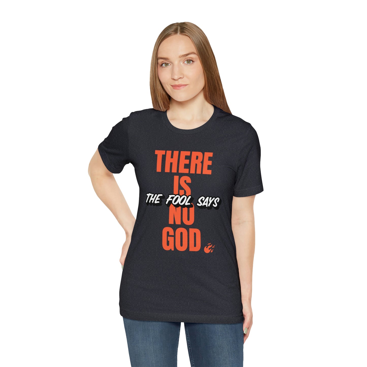 The Fool Says Unisex Jersey Short Sleeve Tee