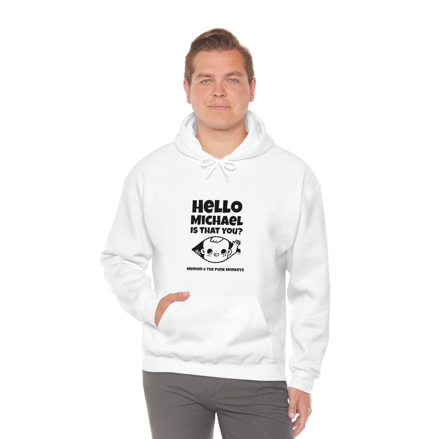 Hello Michael Is That You? Unisex Heavy Blend™ Hooded Sweatshirt