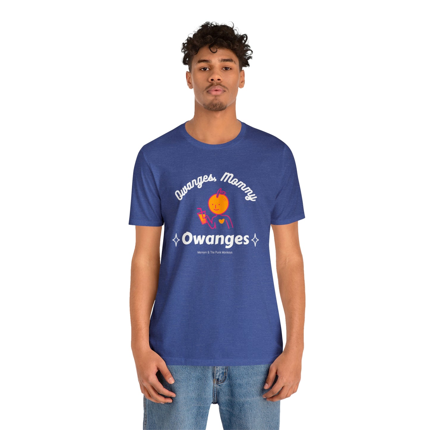 Owanges, Mommy, Owanges Unisex Jersey Short Sleeve Tee