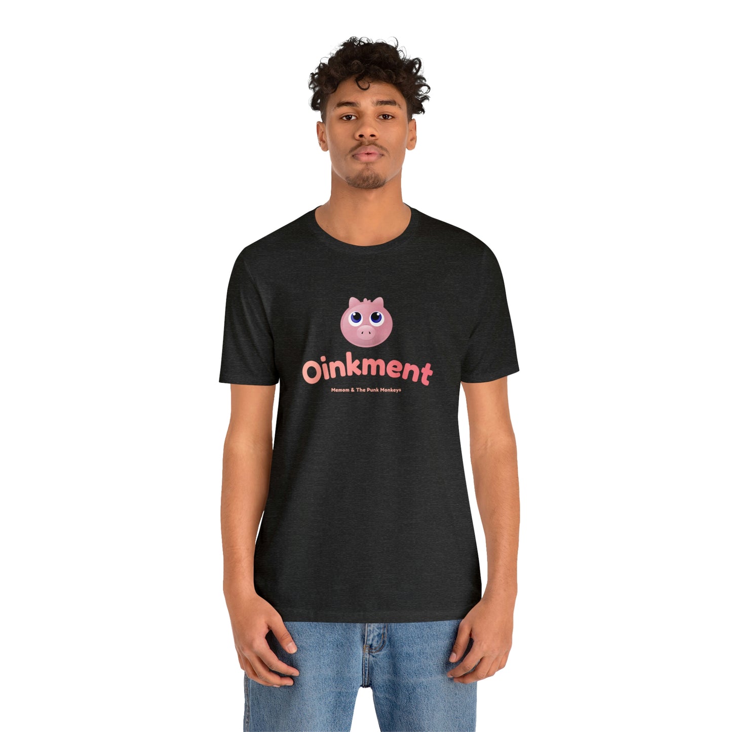 Oinkment Unisex Jersey Short Sleeve Tee