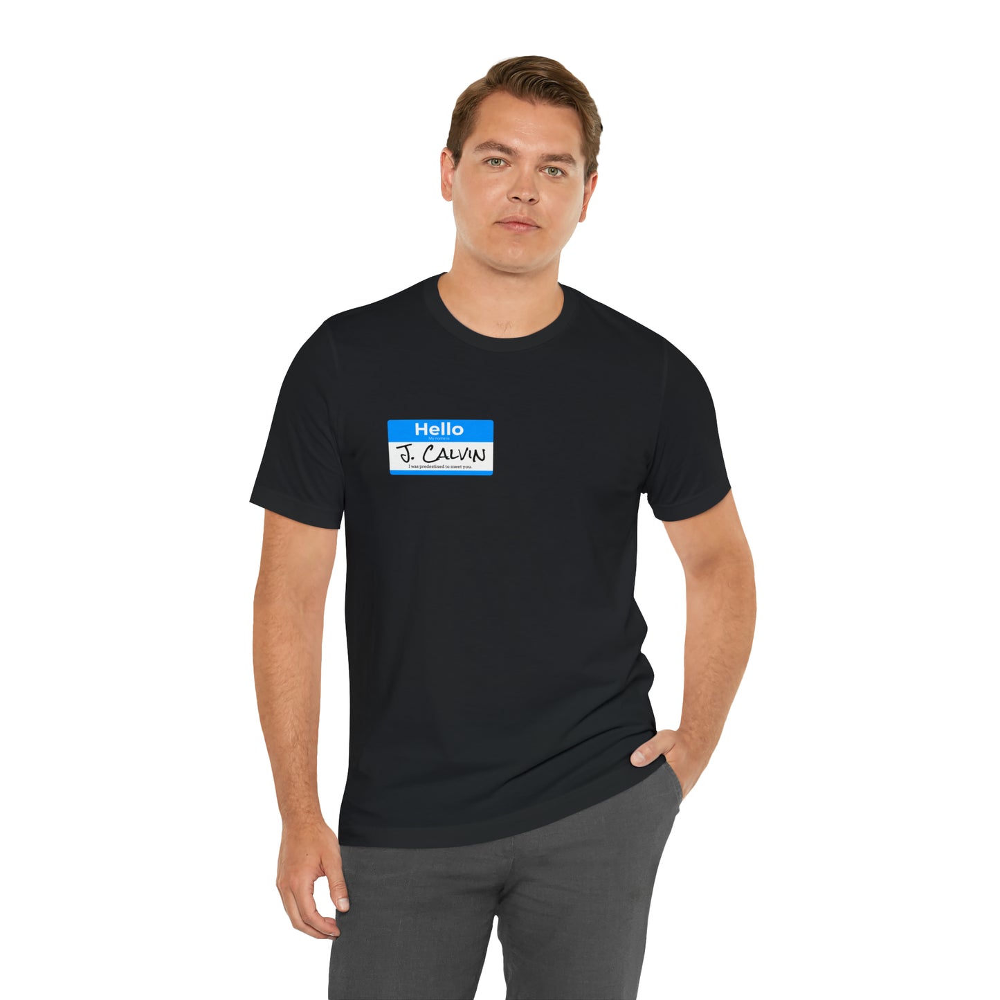 Hello My Name is John Calvin Unisex Jersey Short Sleeve Tee