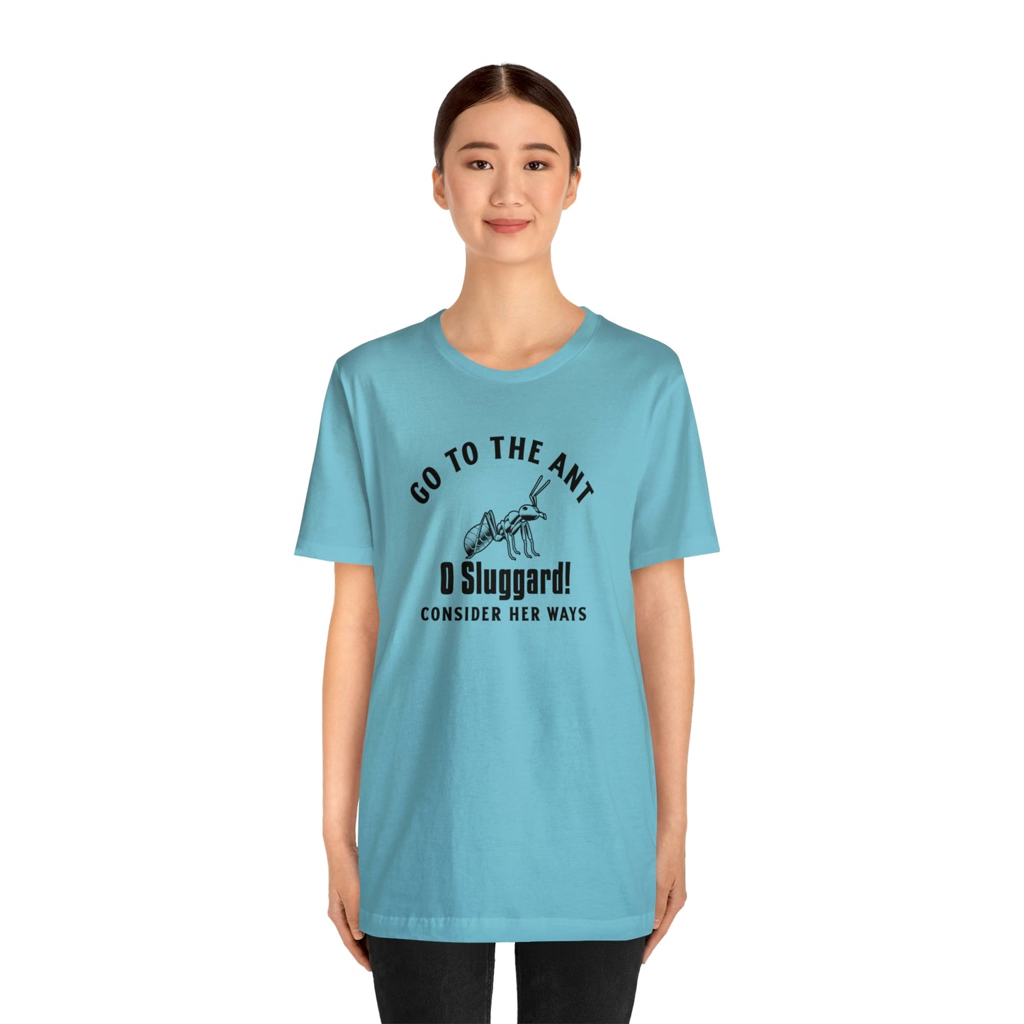 Go To The Ant Unisex Jersey Short Sleeve Tee