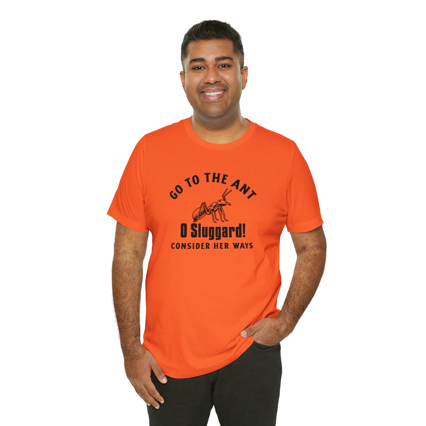 Go To The Ant Unisex Jersey Short Sleeve Tee