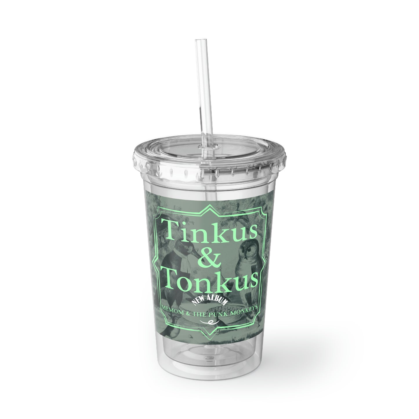 Tinkus & Tonkus Suave Acrylic Cup