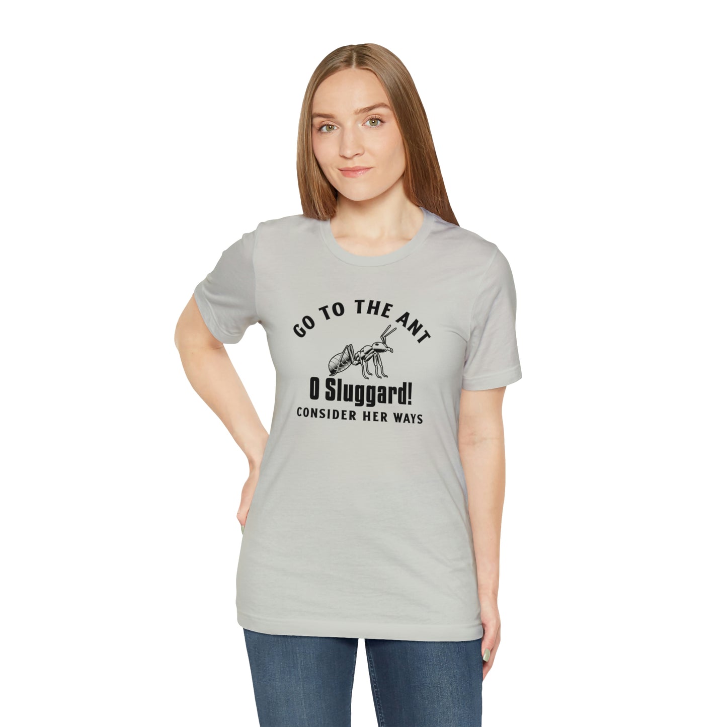Go To The Ant Unisex Jersey Short Sleeve Tee