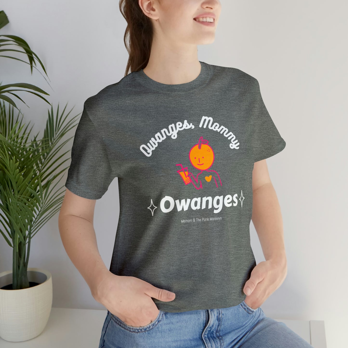 Owanges, Mommy, Owanges Unisex Jersey Short Sleeve Tee