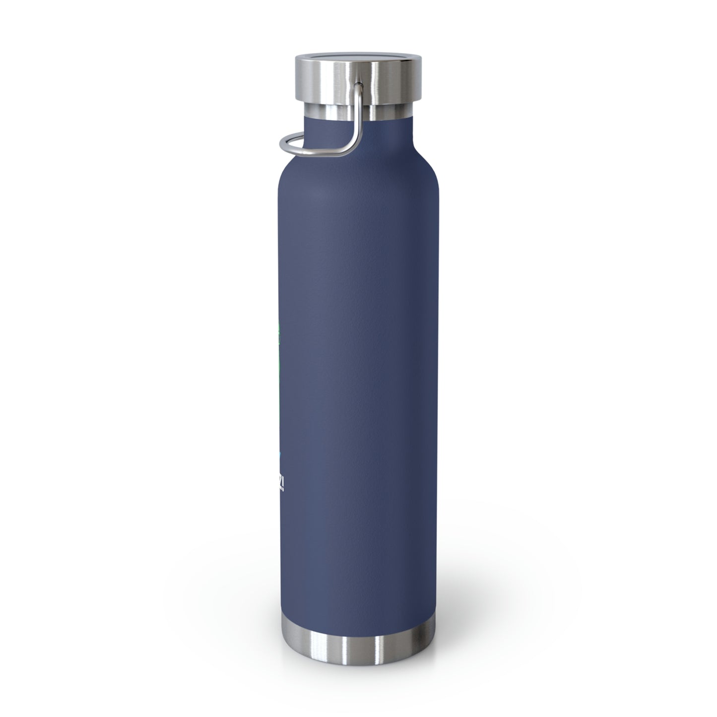 Hey Guyz! 22oz Vacuum Insulated Bottle