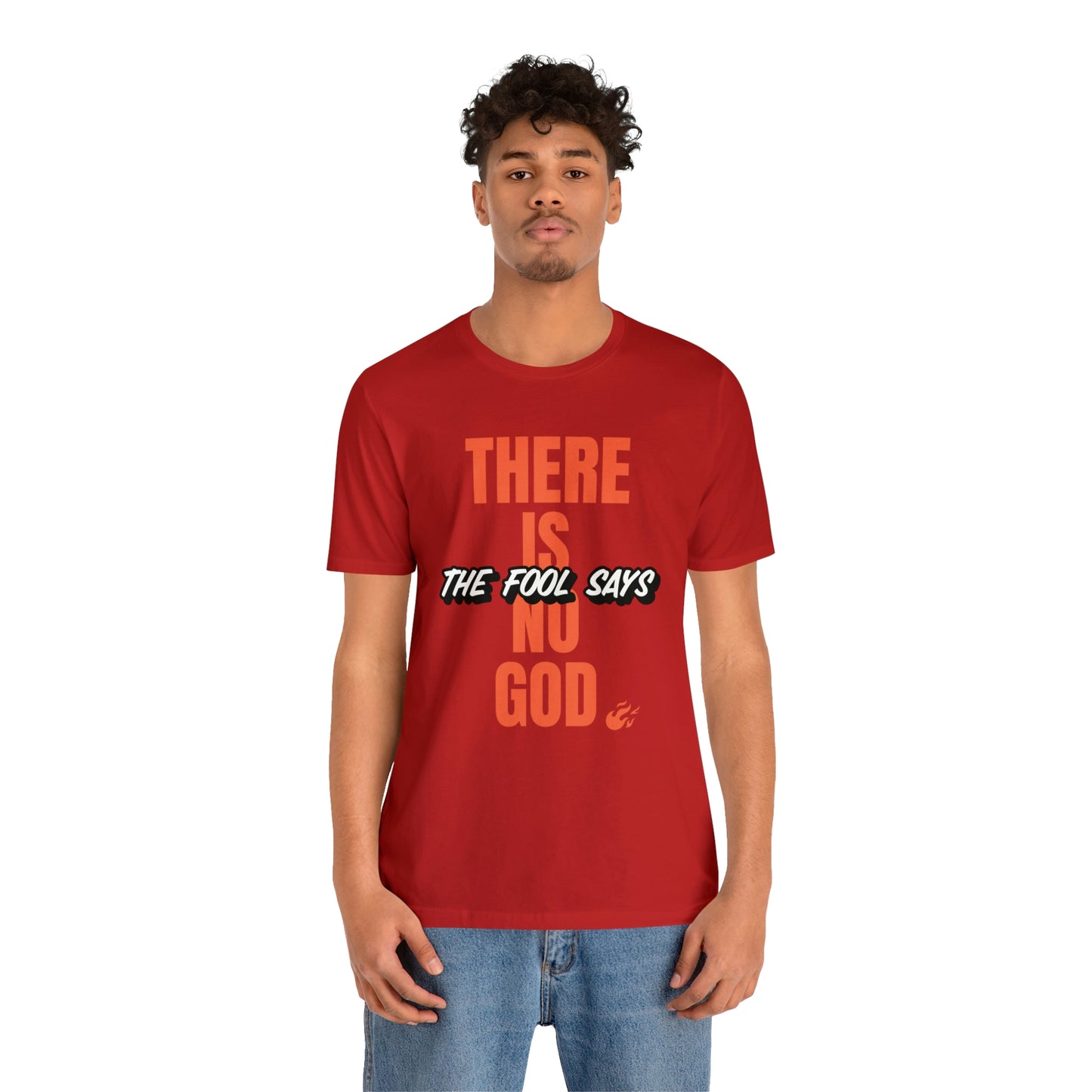 The Fool Says Unisex Jersey Short Sleeve Tee