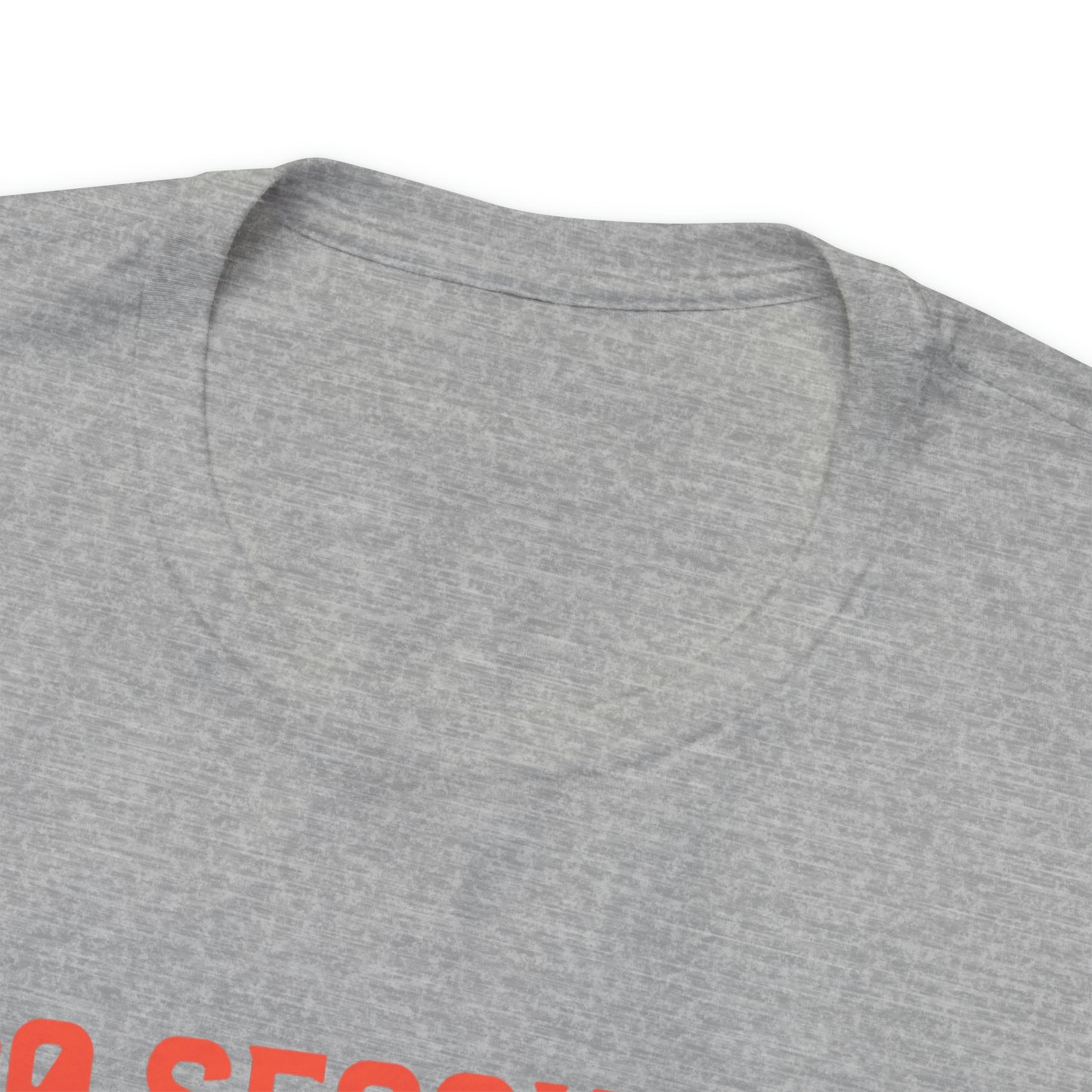 30 Seconds...5,4,3,2,1 Unisex Jersey Short Sleeve Tee