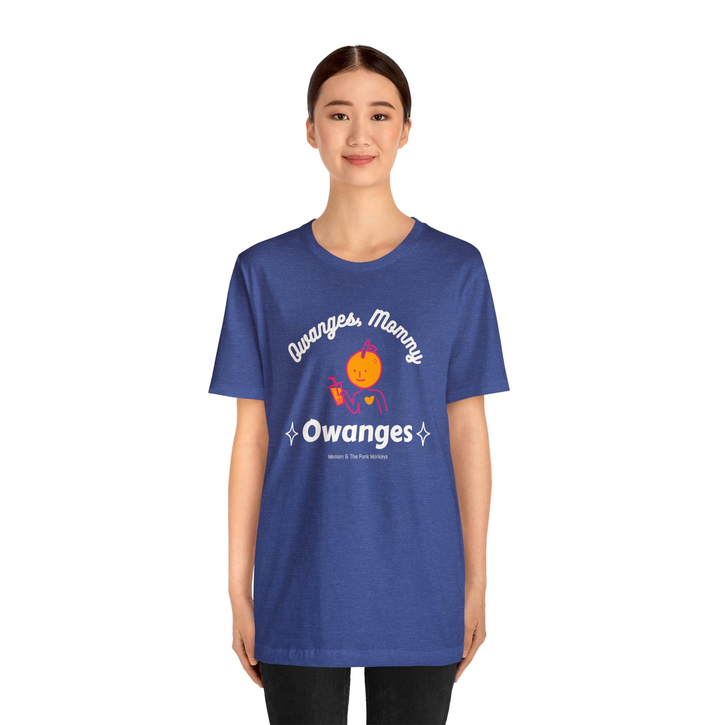 Owanges, Mommy, Owanges Unisex Jersey Short Sleeve Tee