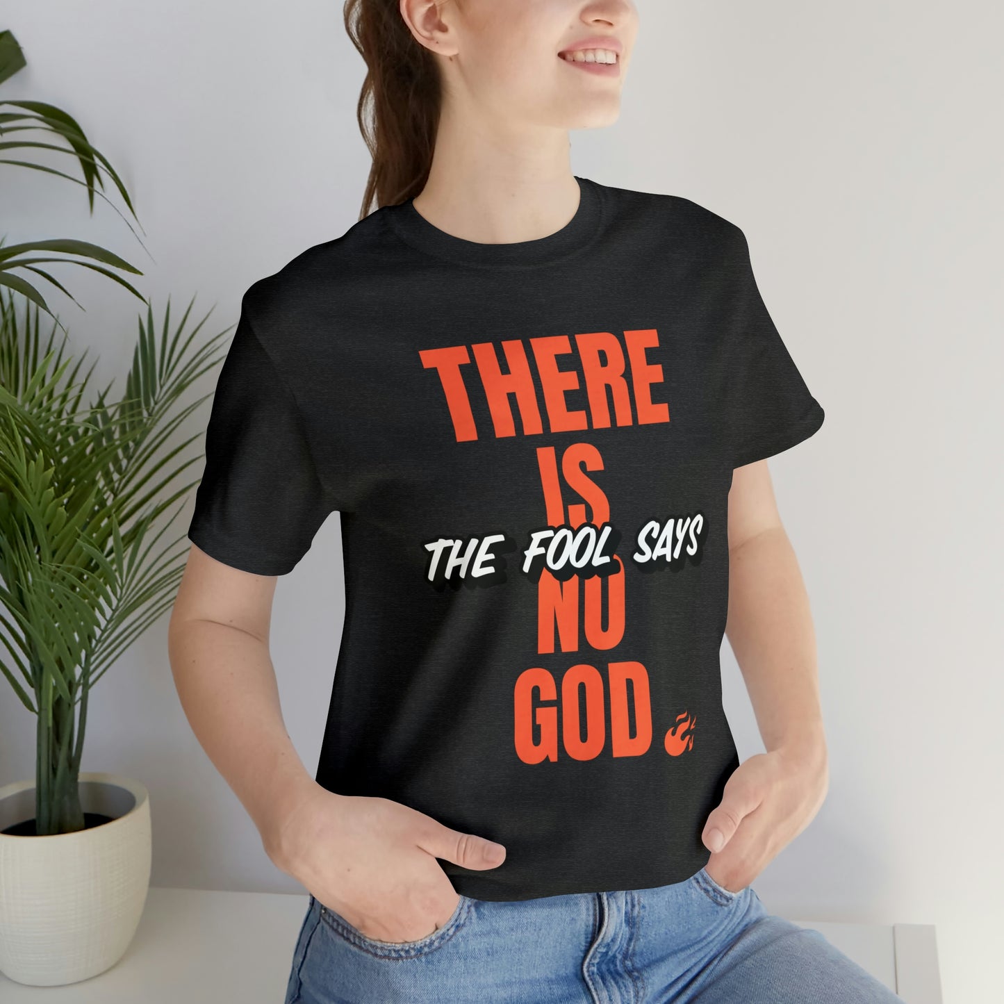 The Fool Says Unisex Jersey Short Sleeve Tee