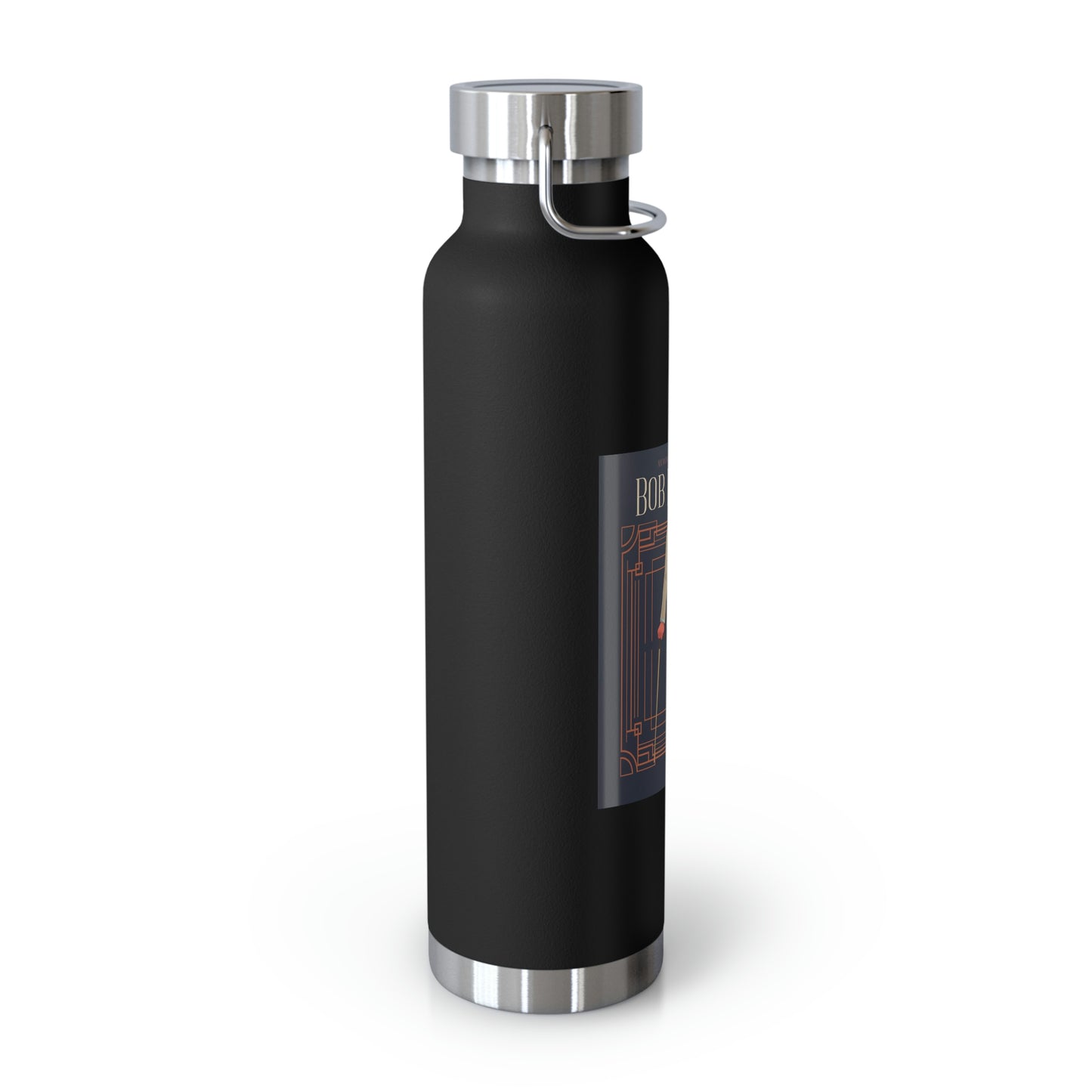 Bob Freakus 22oz Vacuum Insulated Bottle