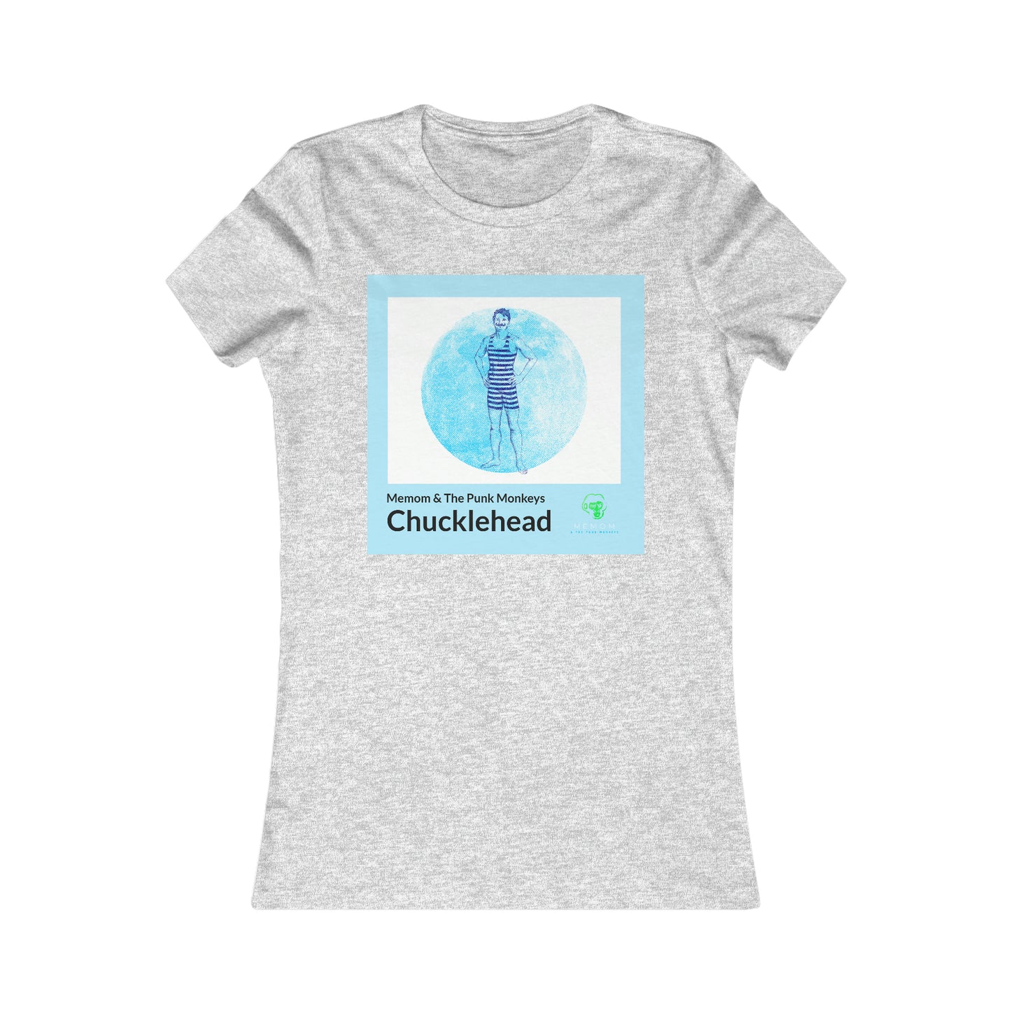 Chucklehead Women's Favorite Tee
