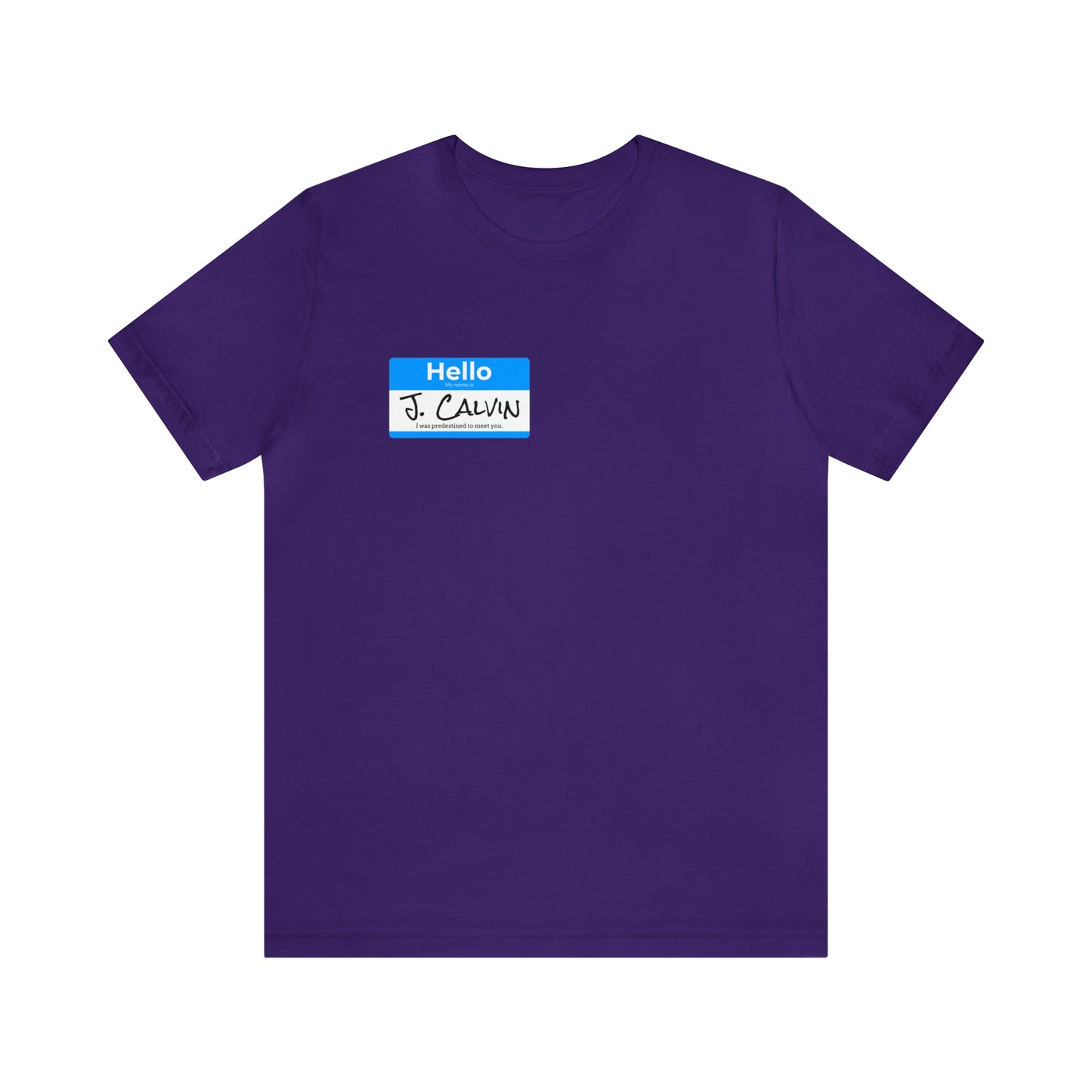 Hello My Name is John Calvin Unisex Jersey Short Sleeve Tee