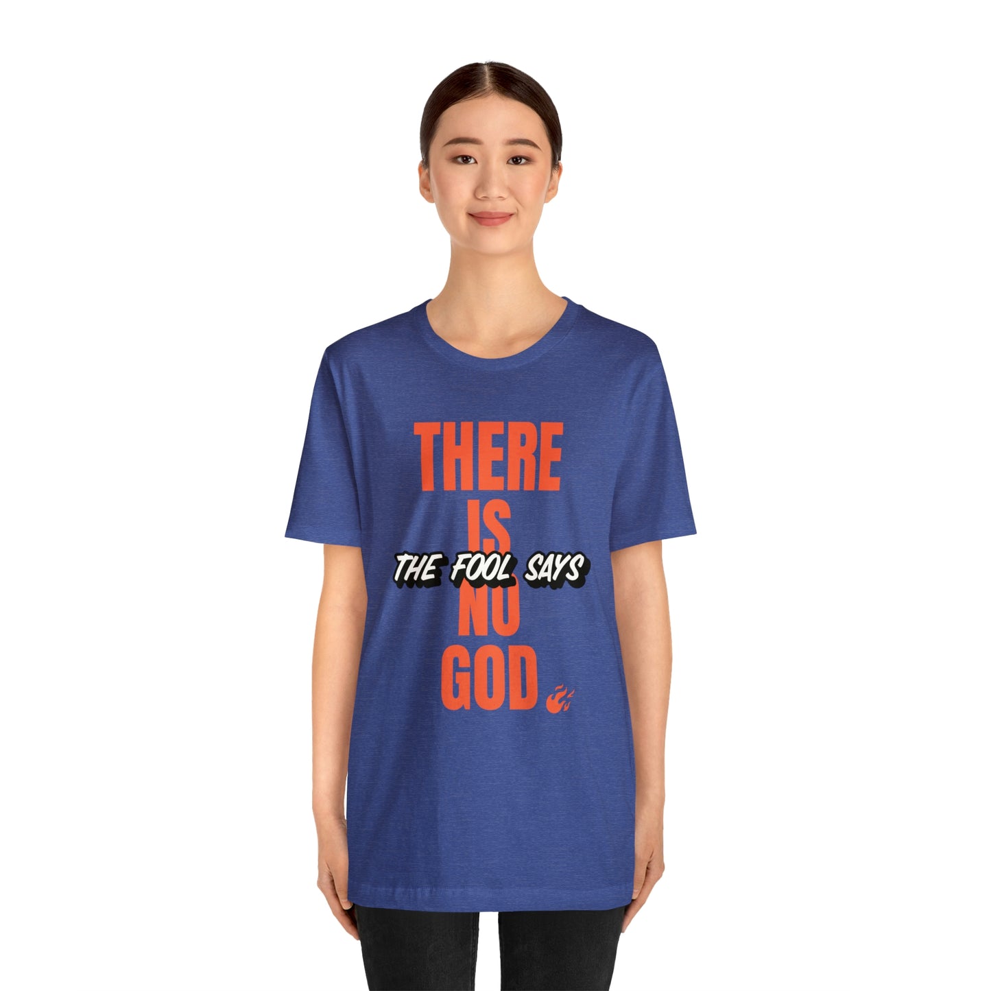 The Fool Says Unisex Jersey Short Sleeve Tee