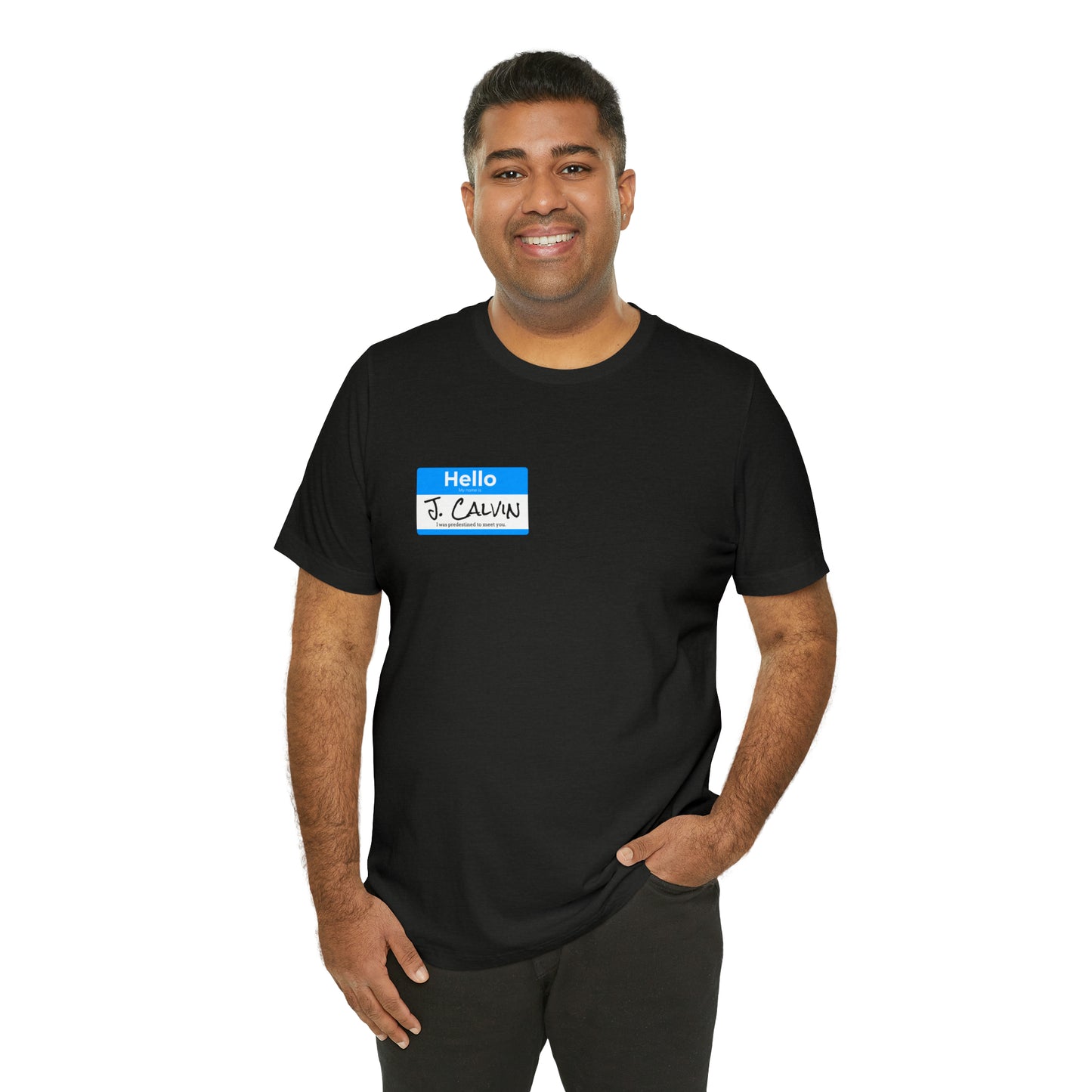 Hello My Name is John Calvin Unisex Jersey Short Sleeve Tee