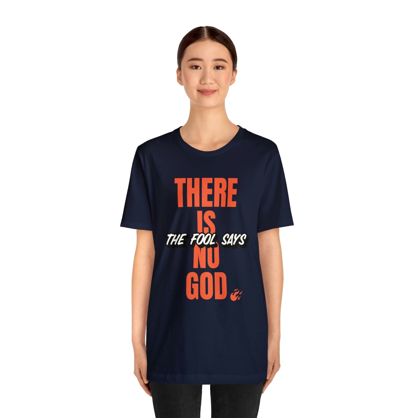 The Fool Says Unisex Jersey Short Sleeve Tee