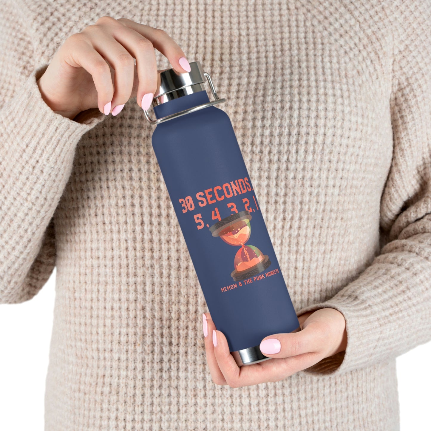 30 Seconds...5,4,3,2,1 Copper Vacuum Insulated Bottle, 22oz