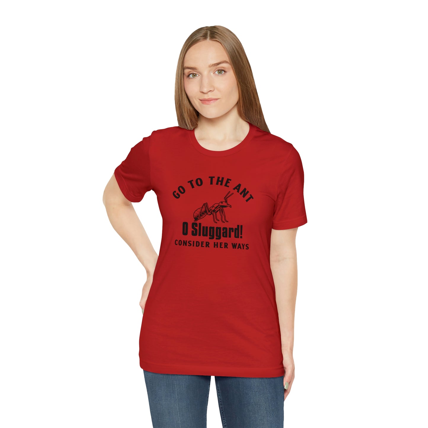 Go To The Ant Unisex Jersey Short Sleeve Tee