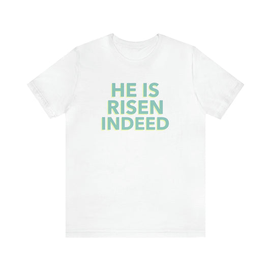 He Is Risen Indeed Retro-Style Unisex Jersey Short Sleeve Tee