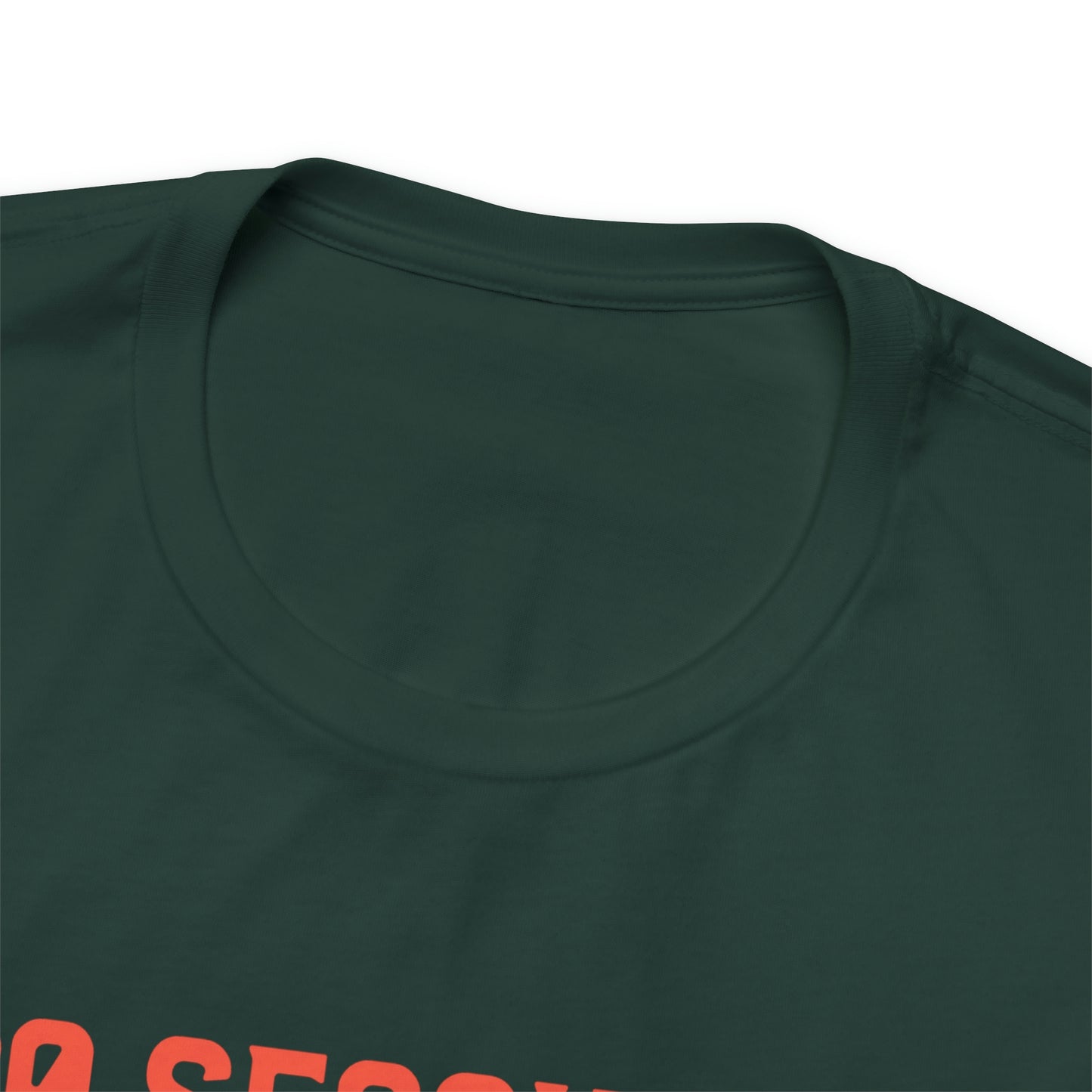 30 Seconds...5,4,3,2,1 Unisex Jersey Short Sleeve Tee