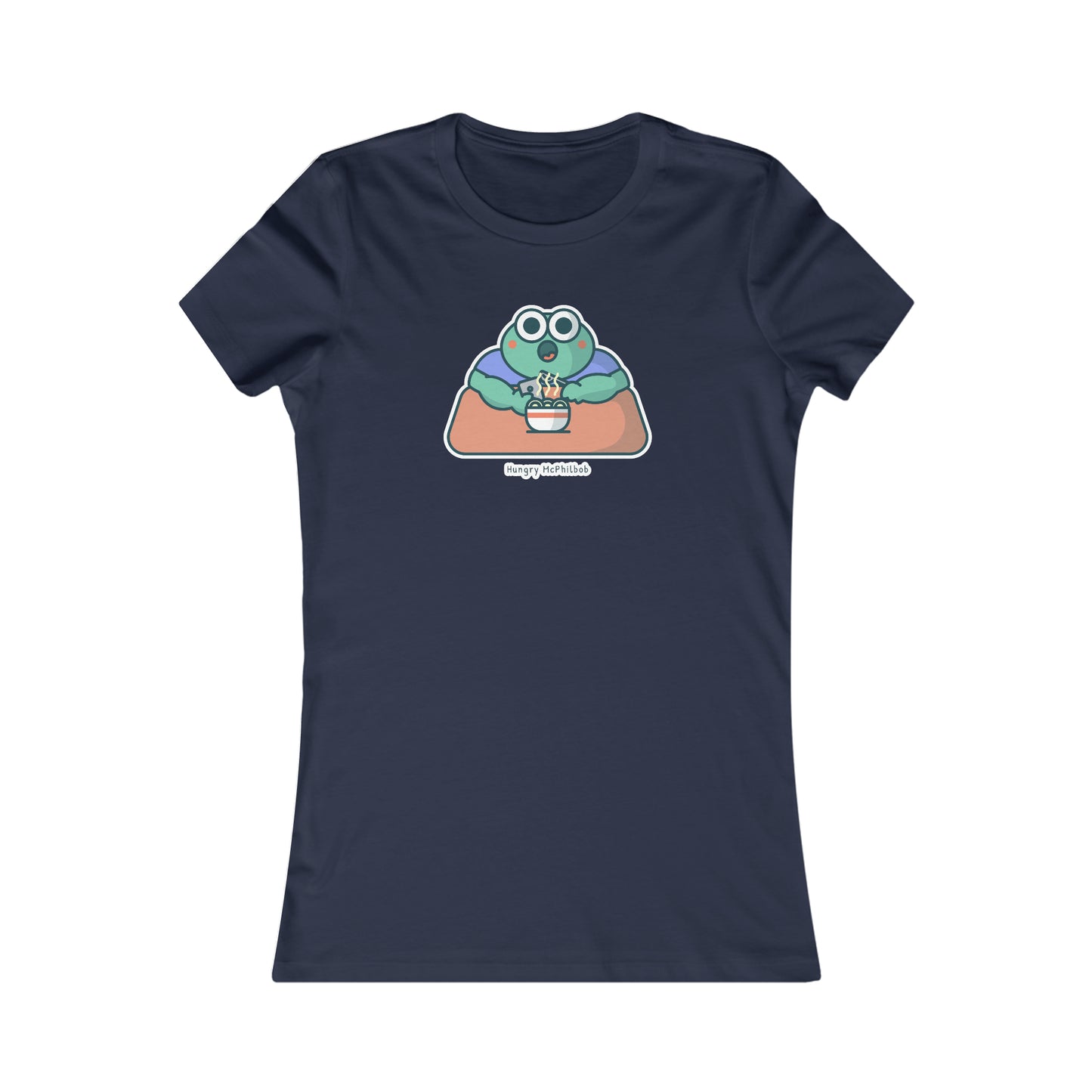 Hungry McPhilbob Women's Favorite Tee