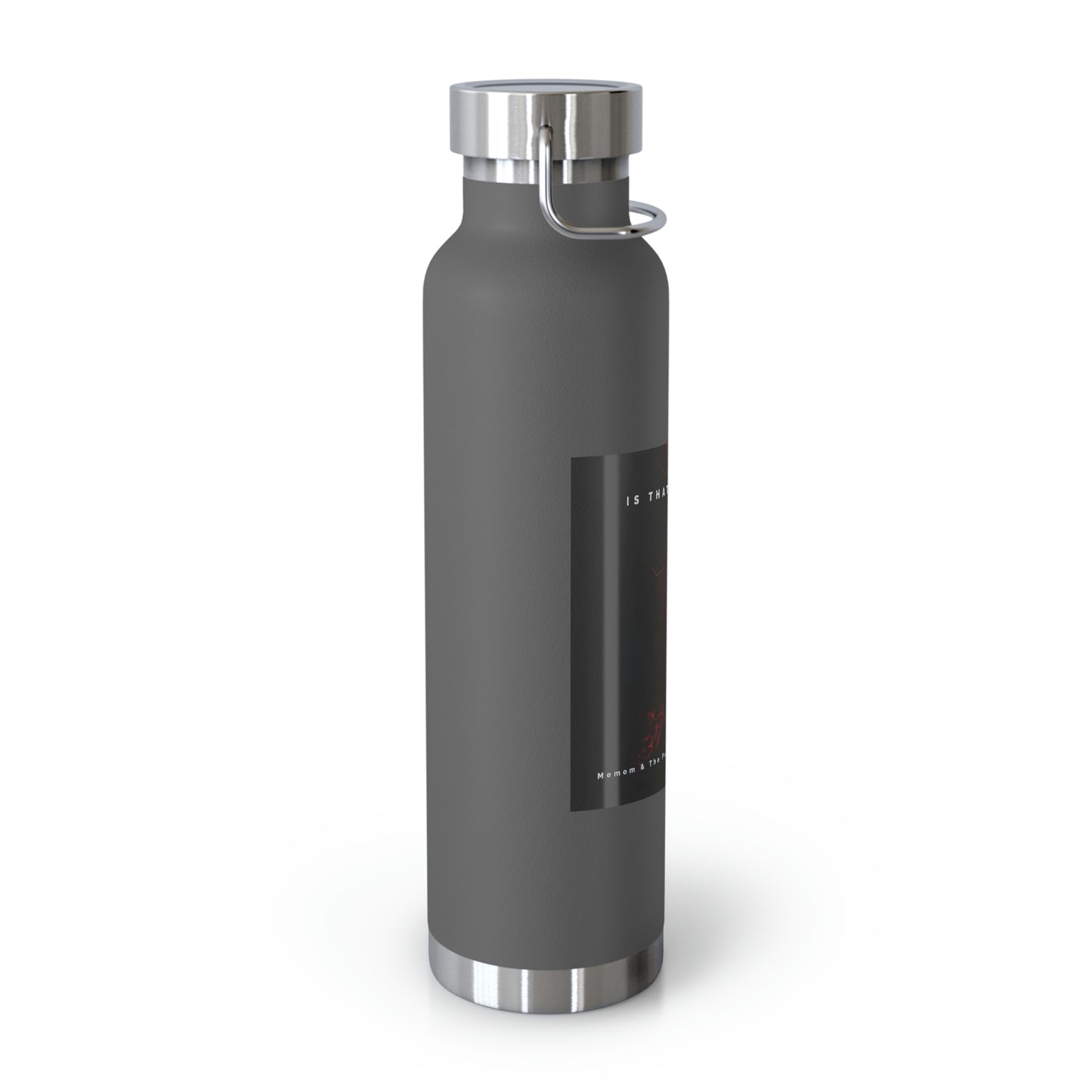 Is That A Turkey? 22oz Vacuum Insulated Bottle
