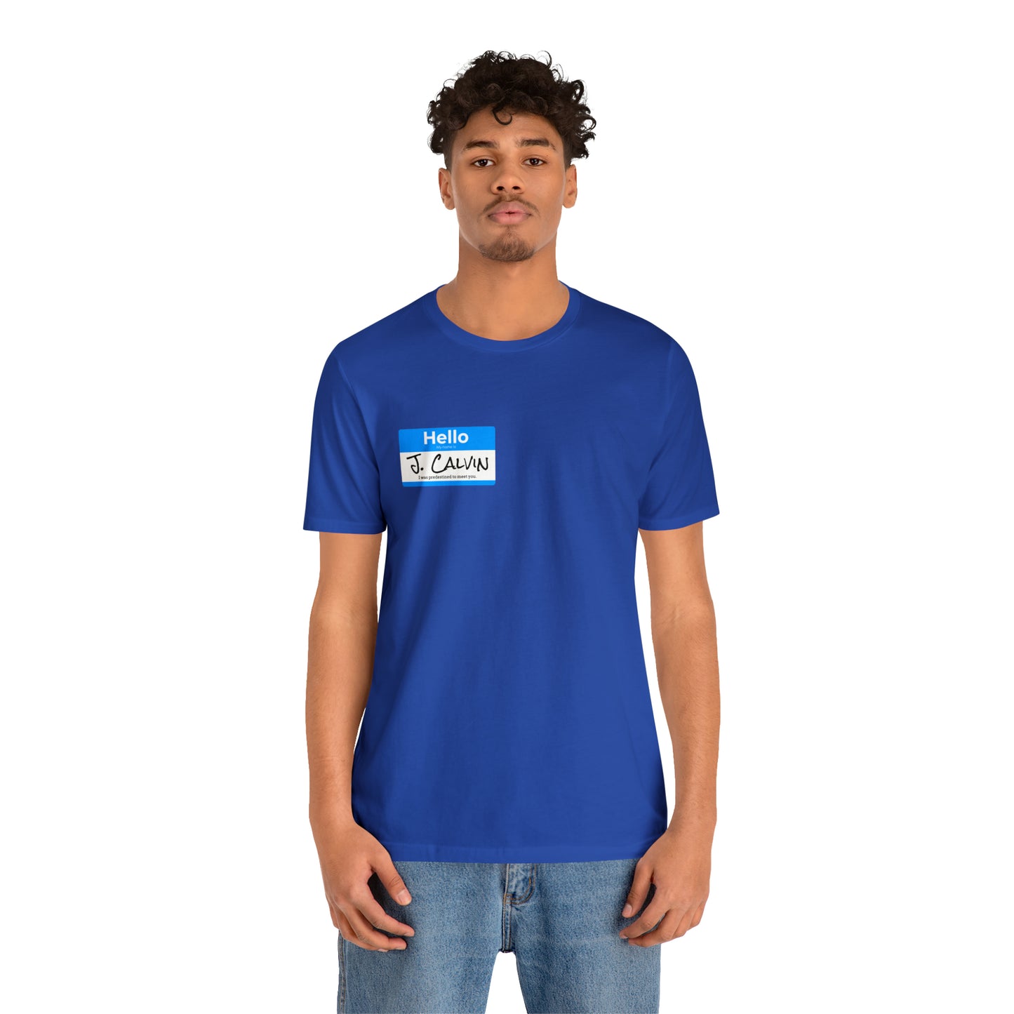 Hello My Name is John Calvin Unisex Jersey Short Sleeve Tee