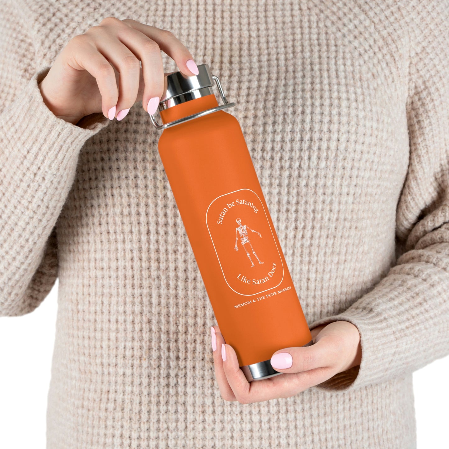 Satan Be Sataning Like Satan Does 22oz Vacuum Insulated Bottle