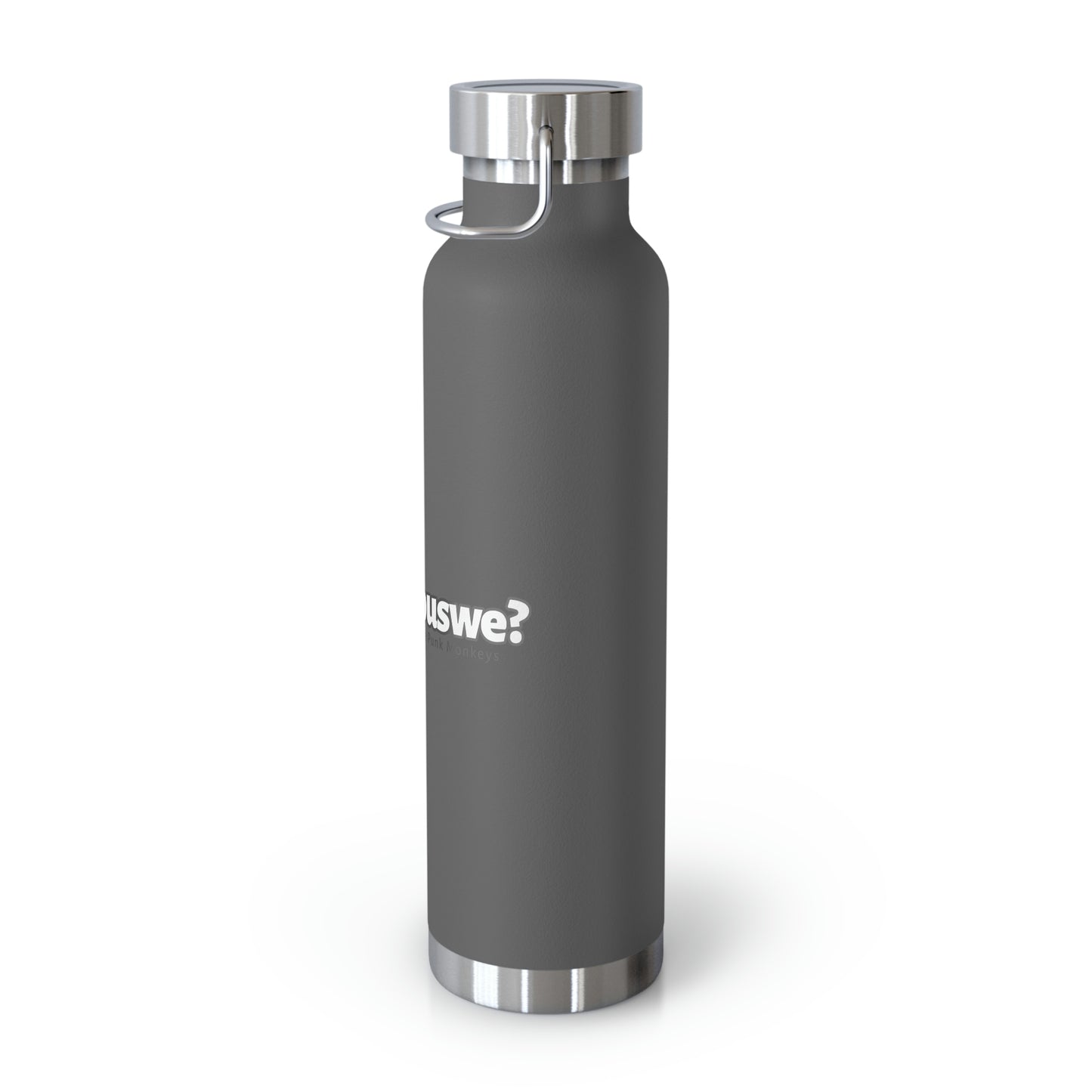Seriouswe? Copper Vacuum Insulated Bottle, 22oz