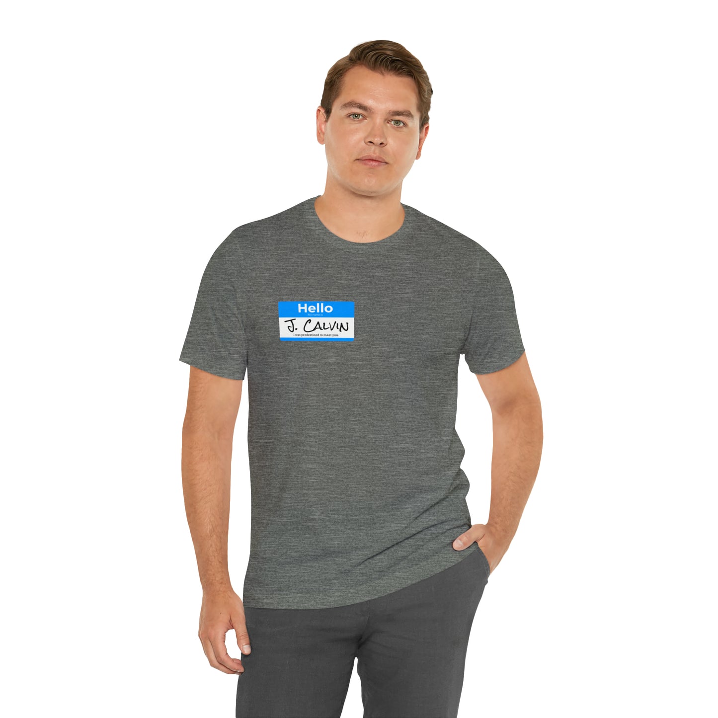 Hello My Name is John Calvin Unisex Jersey Short Sleeve Tee