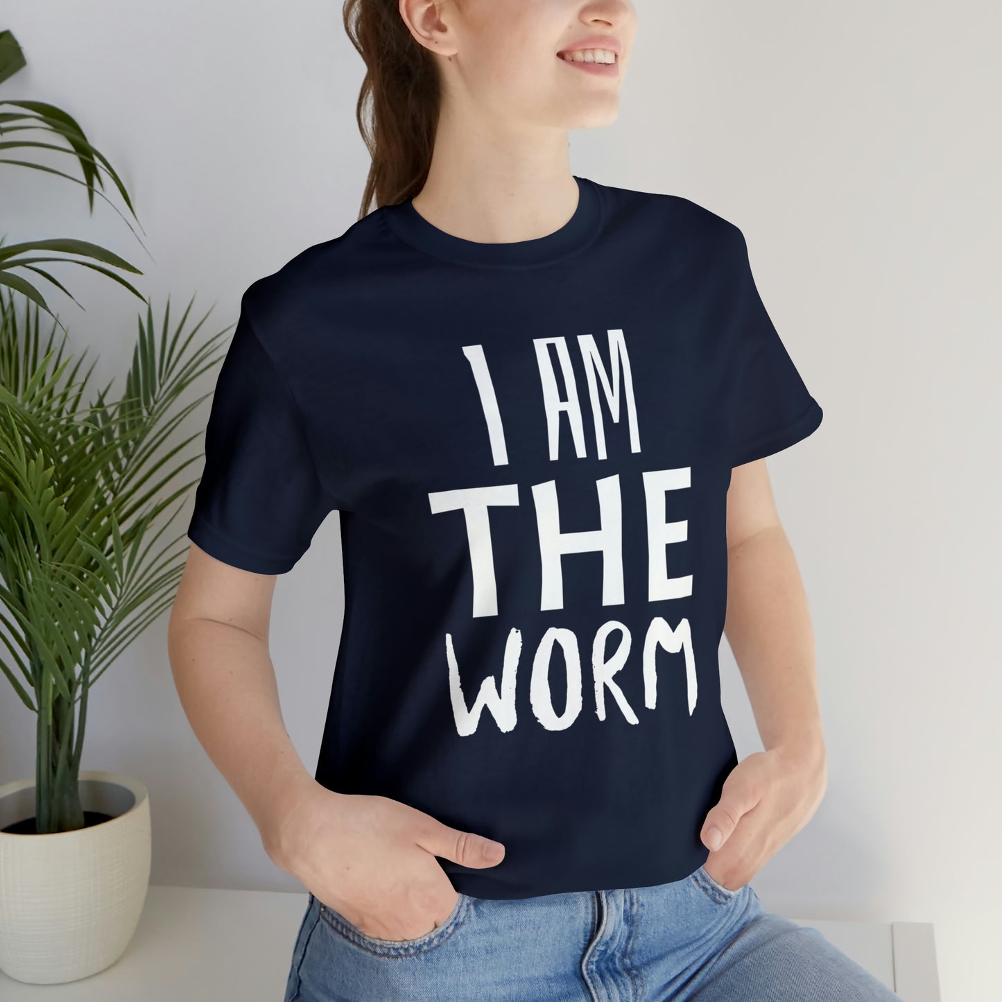 I Am The Worm Unisex Jersey Short Sleeve Tee