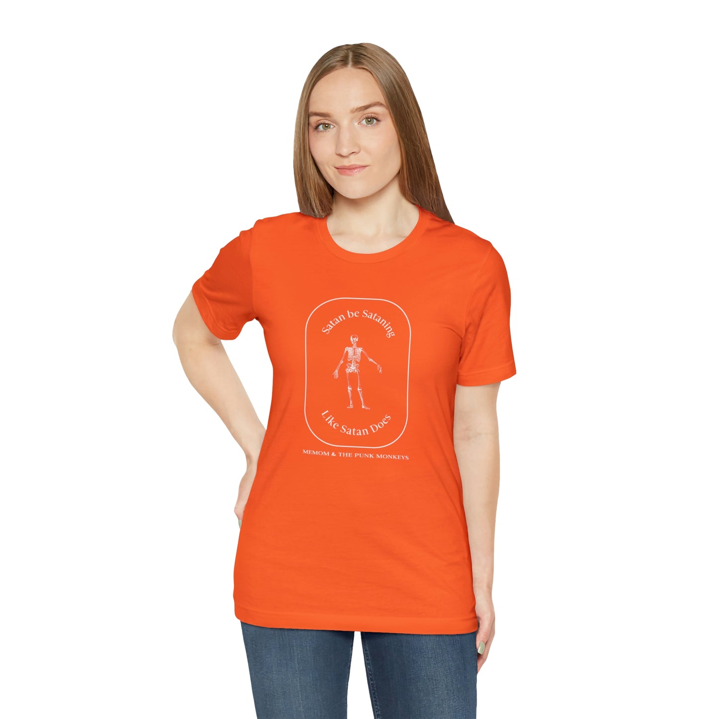 Satan Be Sataning Like Satan Does, Unisex Jersey Short Sleeve Tee